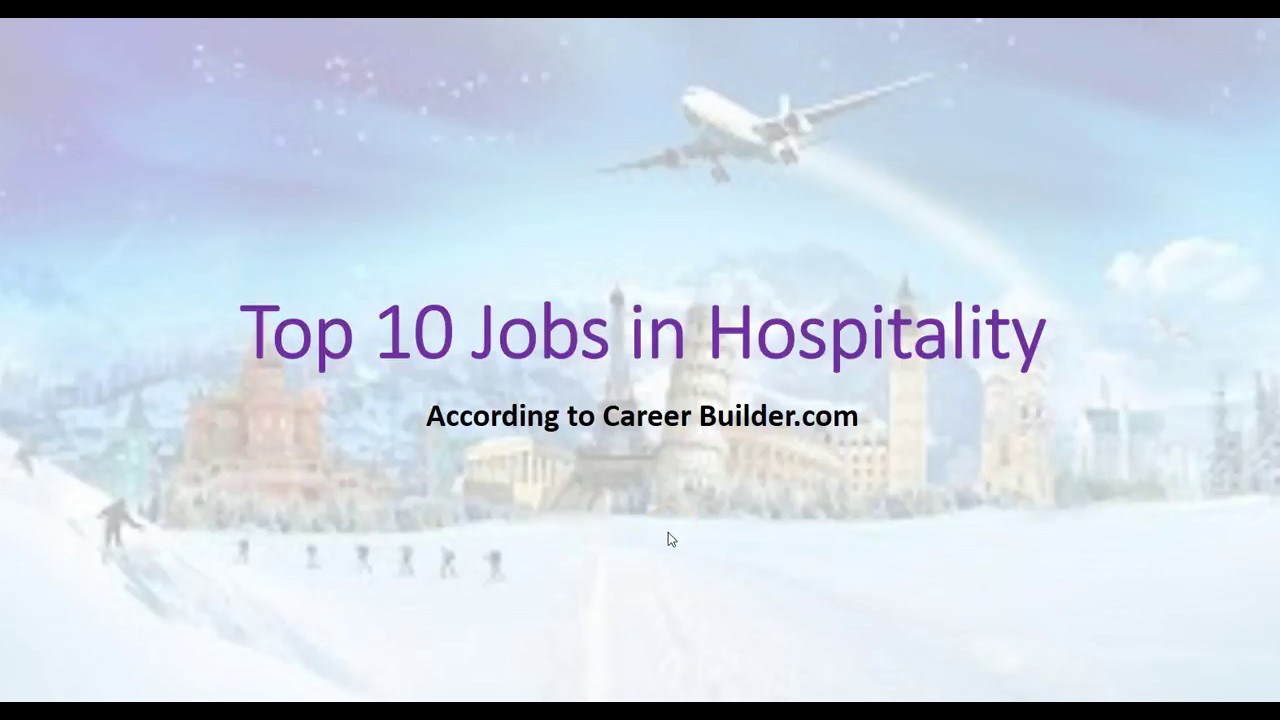 Hospitality Jobs — Top 10