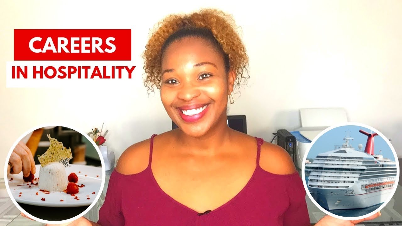 Careers in Hospitality — Travel & Tourism